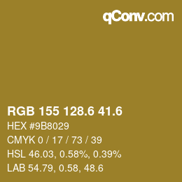 カラーコード: RGB 155 128.6 41.6 | qconv.com