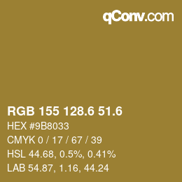 カラーコード: RGB 155 128.6 51.6 | qconv.com