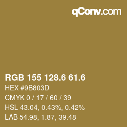 カラーコード: RGB 155 128.6 61.6 | qconv.com