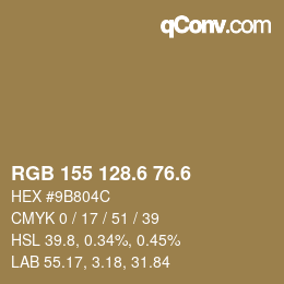 カラーコード: RGB 155 128.6 76.6 | qconv.com