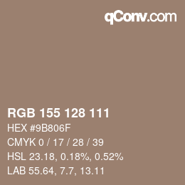 Color code: RGB 155 128 111 | qconv.com