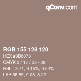 カラーコード: RGB 155 128 120 | qconv.com