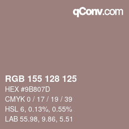 カラーコード: RGB 155 128 125 | qconv.com