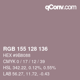 カラーコード: RGB 155 128 136 | qconv.com