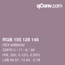 Color code: RGB 155 128 146 | qconv.com