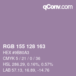 Color code: RGB 155 128 163 | qconv.com