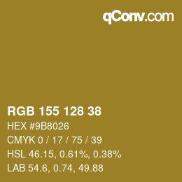 カラーコード: RGB 155 128 38 | qconv.com