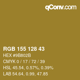 カラーコード: RGB 155 128 43 | qconv.com