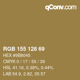 カラーコード: RGB 155 128 69 | qconv.com