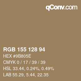 カラーコード: RGB 155 128 94 | qconv.com
