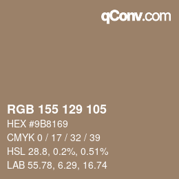 颜色代码: RGB 155 129 105 | qconv.com
