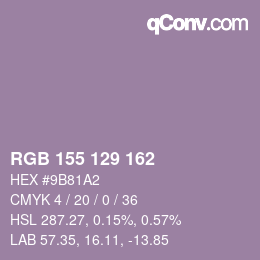 カラーコード: RGB 155 129 162 | qconv.com