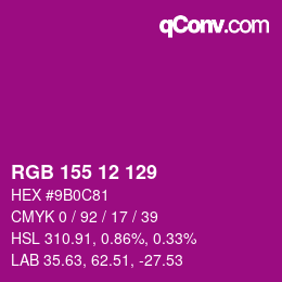 カラーコード: RGB 155 12 129 | qconv.com