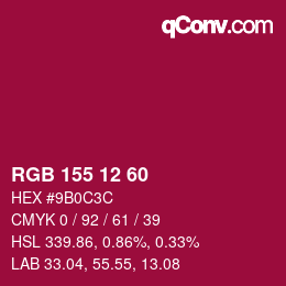 カラーコード: RGB 155 12 60 | qconv.com
