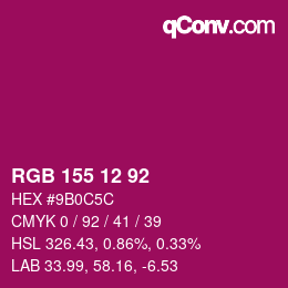 Color code: RGB 155 12 92 | qconv.com