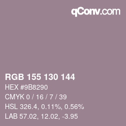 颜色代码: RGB 155 130 144 | qconv.com