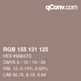 Color code: RGB 155 131 125 | qconv.com