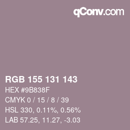 颜色代码: RGB 155 131 143 | qconv.com