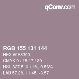 Color code: RGB 155 131 144 | qconv.com