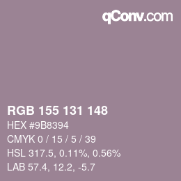 颜色代码: RGB 155 131 148 | qconv.com