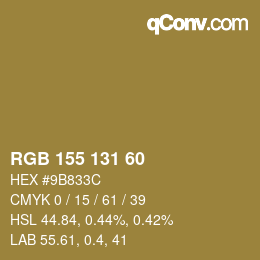カラーコード: RGB 155 131 60 | qconv.com