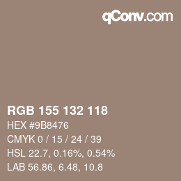 カラーコード: RGB 155 132 118 | qconv.com