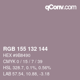 カラーコード: RGB 155 132 144 | qconv.com
