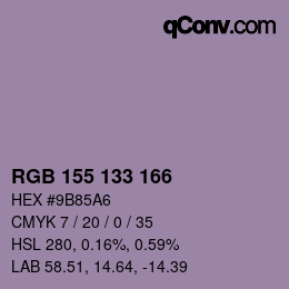 カラーコード: RGB 155 133 166 | qconv.com