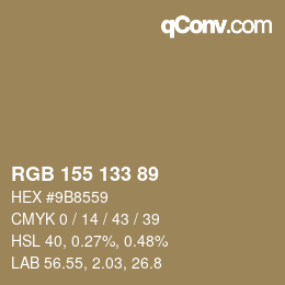 カラーコード: RGB 155 133 89 | qconv.com