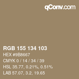 カラーコード: RGB 155 134 103 | qconv.com