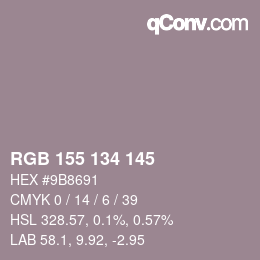 Color code: RGB 155 134 145 | qconv.com