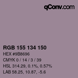 Color code: RGB 155 134 150 | qconv.com