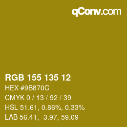 カラーコード: RGB 155 135 12 | qconv.com