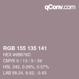 颜色代码: RGB 155 135 141 | qconv.com