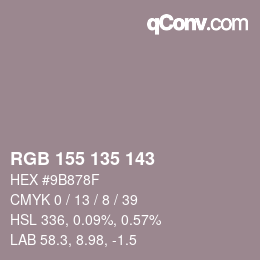 颜色代码: RGB 155 135 143 | qconv.com