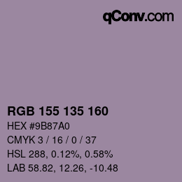 カラーコード: RGB 155 135 160 | qconv.com