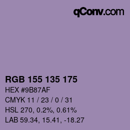 カラーコード: RGB 155 135 175 | qconv.com