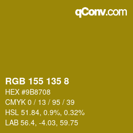 Color code: RGB 155 135 8 | qconv.com