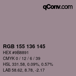 Color code: RGB 155 136 145 | qconv.com