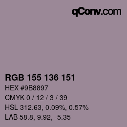 Color code: RGB 155 136 151 | qconv.com
