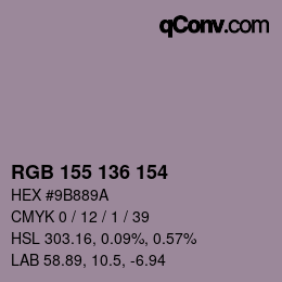 Farbcode: RGB 155 136 154 | qconv.com