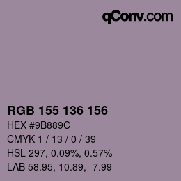 Color code: RGB 155 136 156 | qconv.com