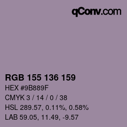 Color code: RGB 155 136 159 | qconv.com