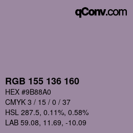 カラーコード: RGB 155 136 160 | qconv.com