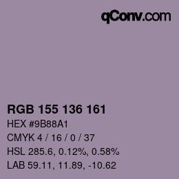 Color code: RGB 155 136 161 | qconv.com