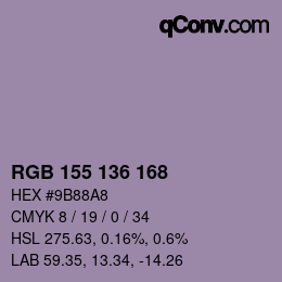 カラーコード: RGB 155 136 168 | qconv.com