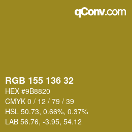 カラーコード: RGB 155 136 32 | qconv.com
