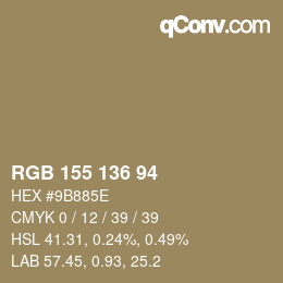 Color code: RGB 155 136 94 | qconv.com