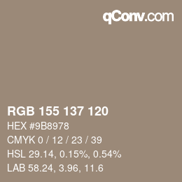 Color code: RGB 155 137 120 | qconv.com