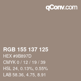 Color code: RGB 155 137 125 | qconv.com